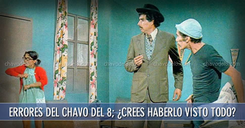 Errores del Chavo del Ocho