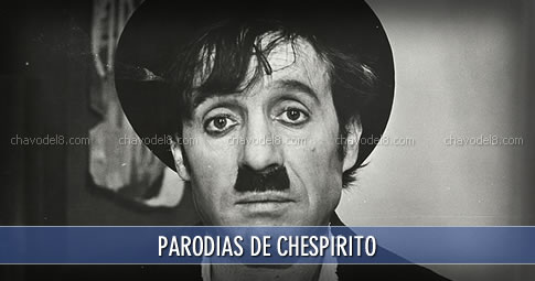 Parodias de Chespirito