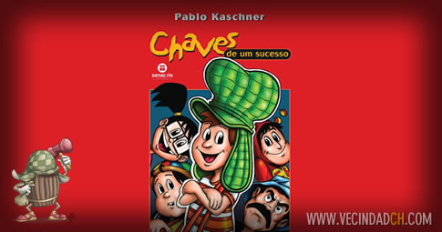 Publican en Brasil libro sobre "El Chavo"