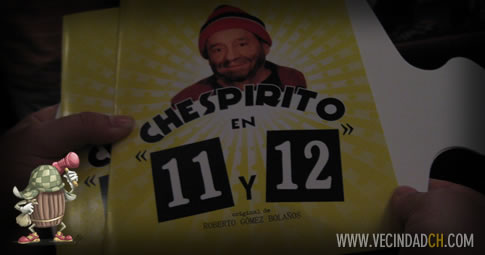 Chespirito y su obra "11 y 12"